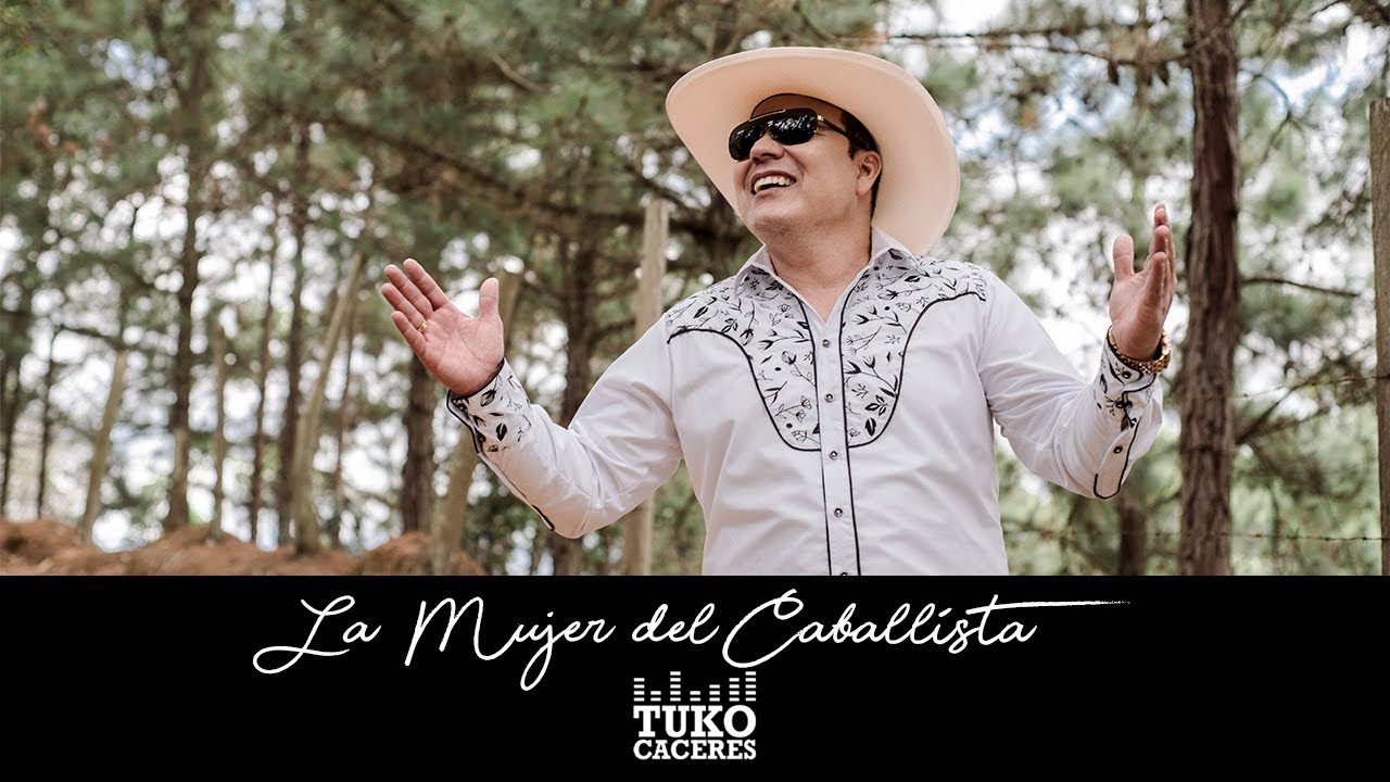 La Mujer del Caballista - Tuko C&aacute;ceres (Video Oficial )