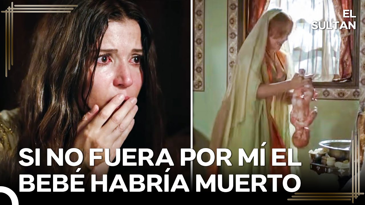 ¡Hurrem Salvó Al Bebé De Hatice De La Muerte! | El Sultán