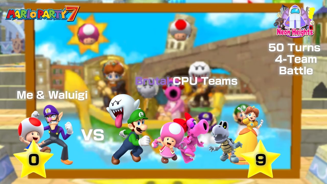 Mario Party 7 - Grand Canal (4-Team Battle) (Me VS Brutal CPU Teams with 9 Stars)