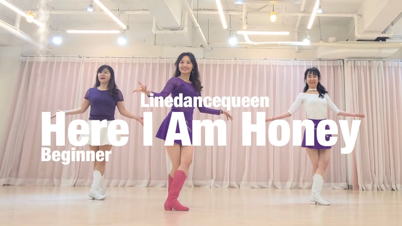 Here I Am Honey Line Dance l Beginner l 히어 아이 엠 허니 라인댄스 l Linedancequeen