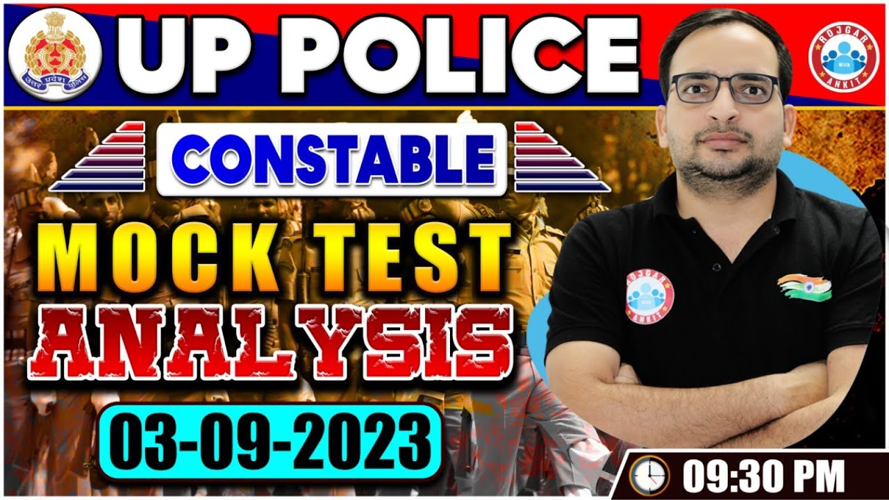 UP Police Constable 2023, UPP Constable 3 Sep Mock Test, Free Weekly Test Analysis By Ankit Sir