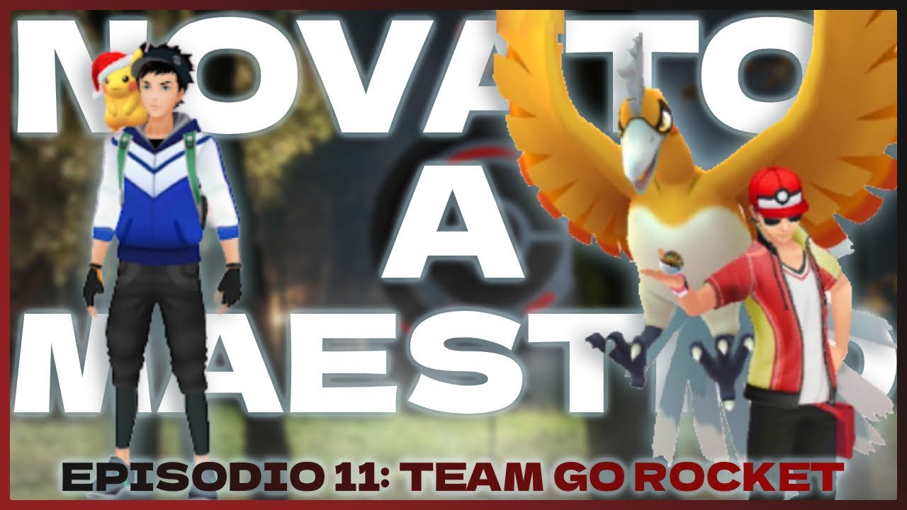 LA GUÍA DEFINITIVA DE POKÉMON GO | Episodio 11: Team GO Rocket | El Buen Eji