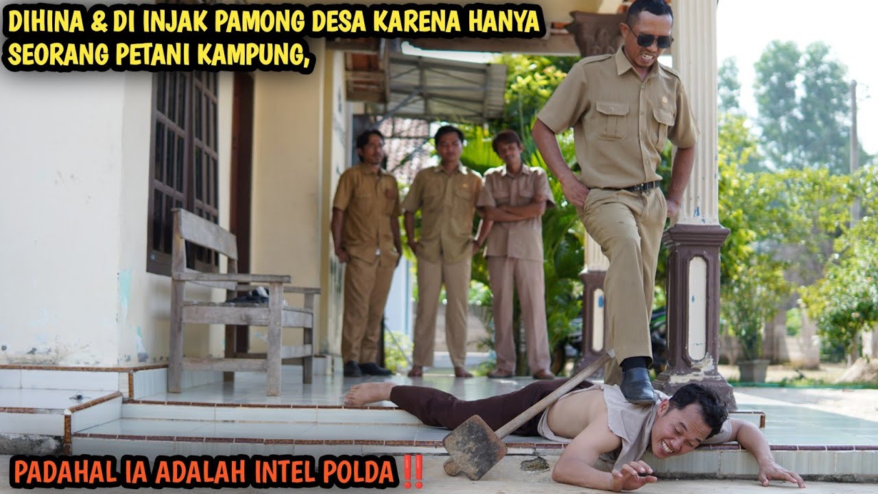 DIHINA & DI INJAK PAMONG DESA, KARENA HANYA PETANI KAMPUNG, PADAHAL IA INTEL POLDA YANG MENYAMAR !!