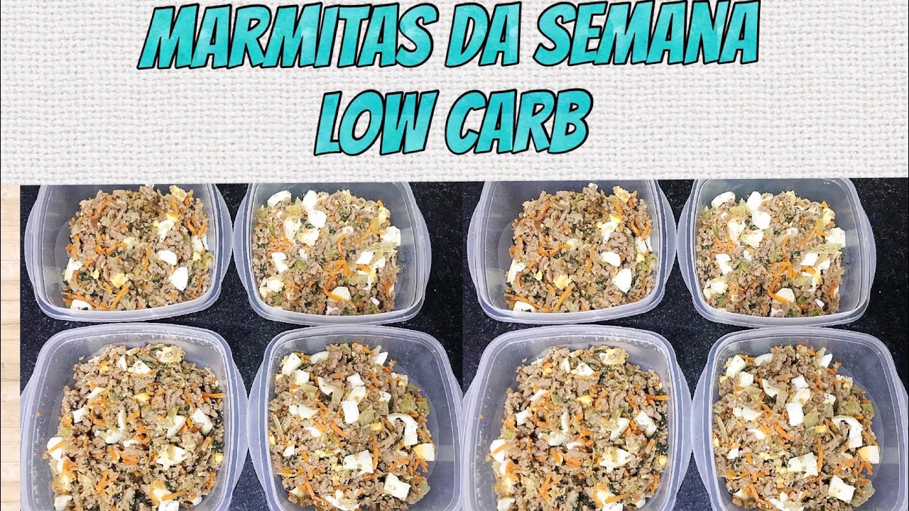 Marmitas da Semana Low Carb 11