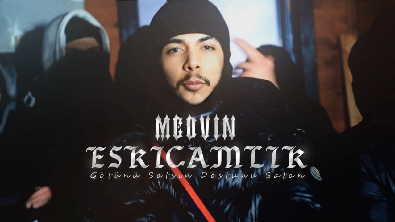 Medvin - ESKİÇAMLIK 🕸️🕷️[Official Video]
