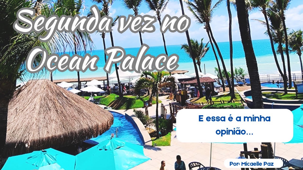 Segunda vez no Ocean Palace. Valeu a pena voltar?