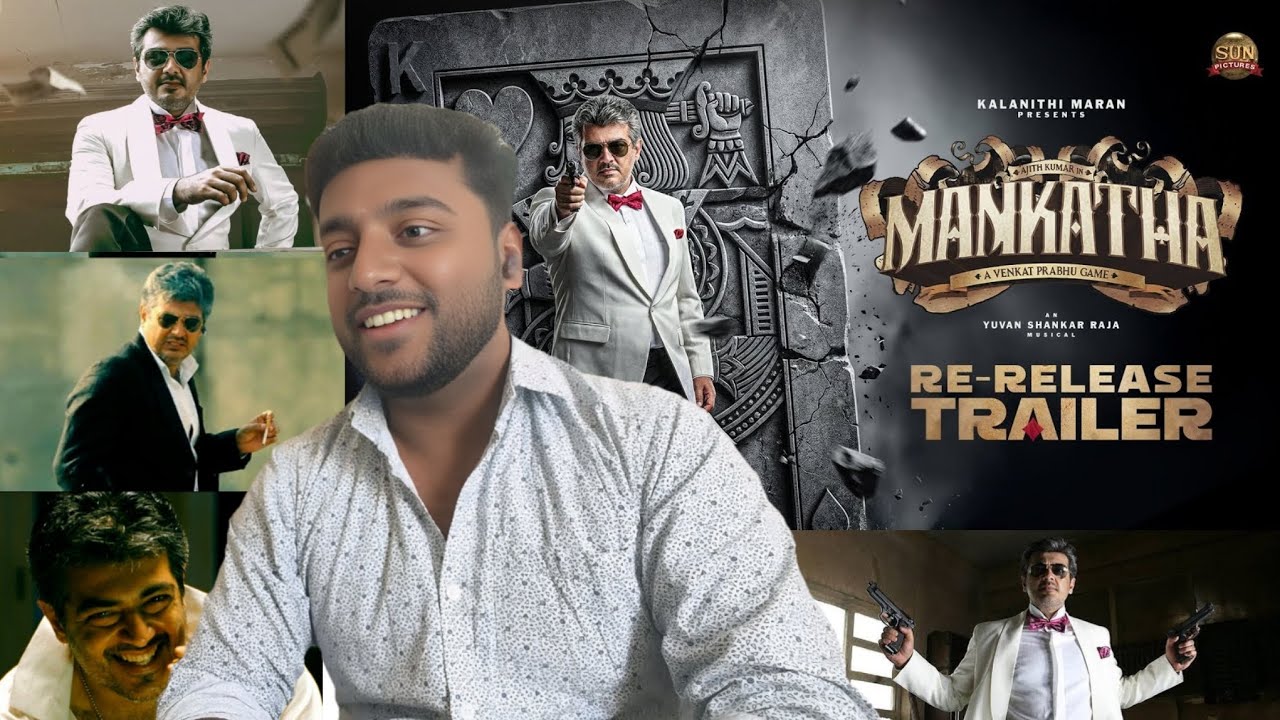 Mankatha Re-Release Trailer (Reaction!!!) 💥🔥❤️‍🔥 Strictly No Rules...🔁♠️♣️♦️♥️