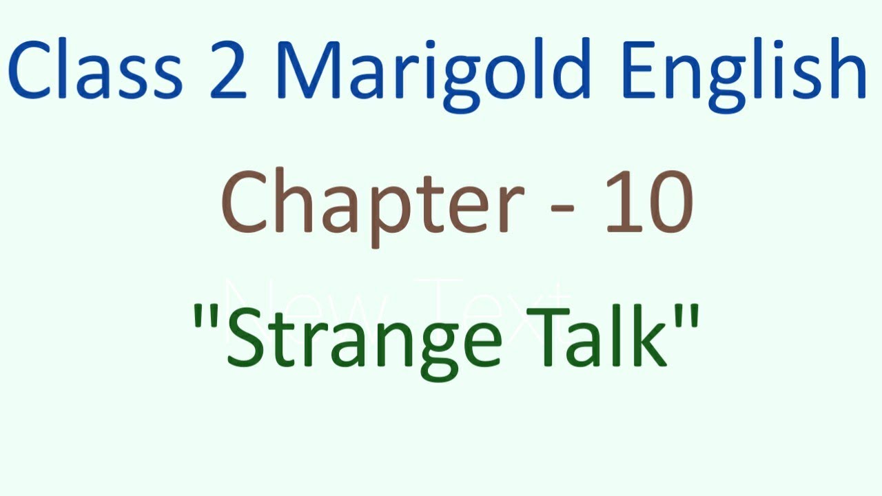Class 2 Subject English Marigold Chapter - 10 