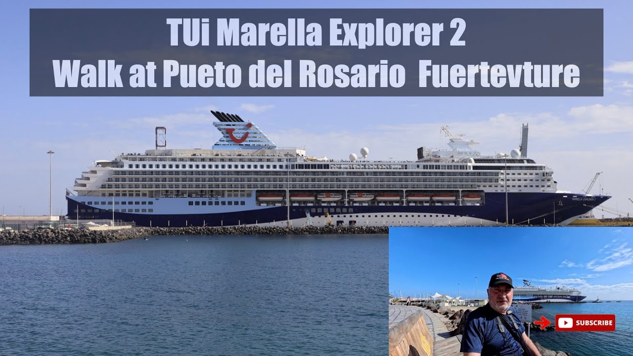 Прогулка Marella Explorer 2 в Пуэрто-дель-Росарио, Фуэртевентура