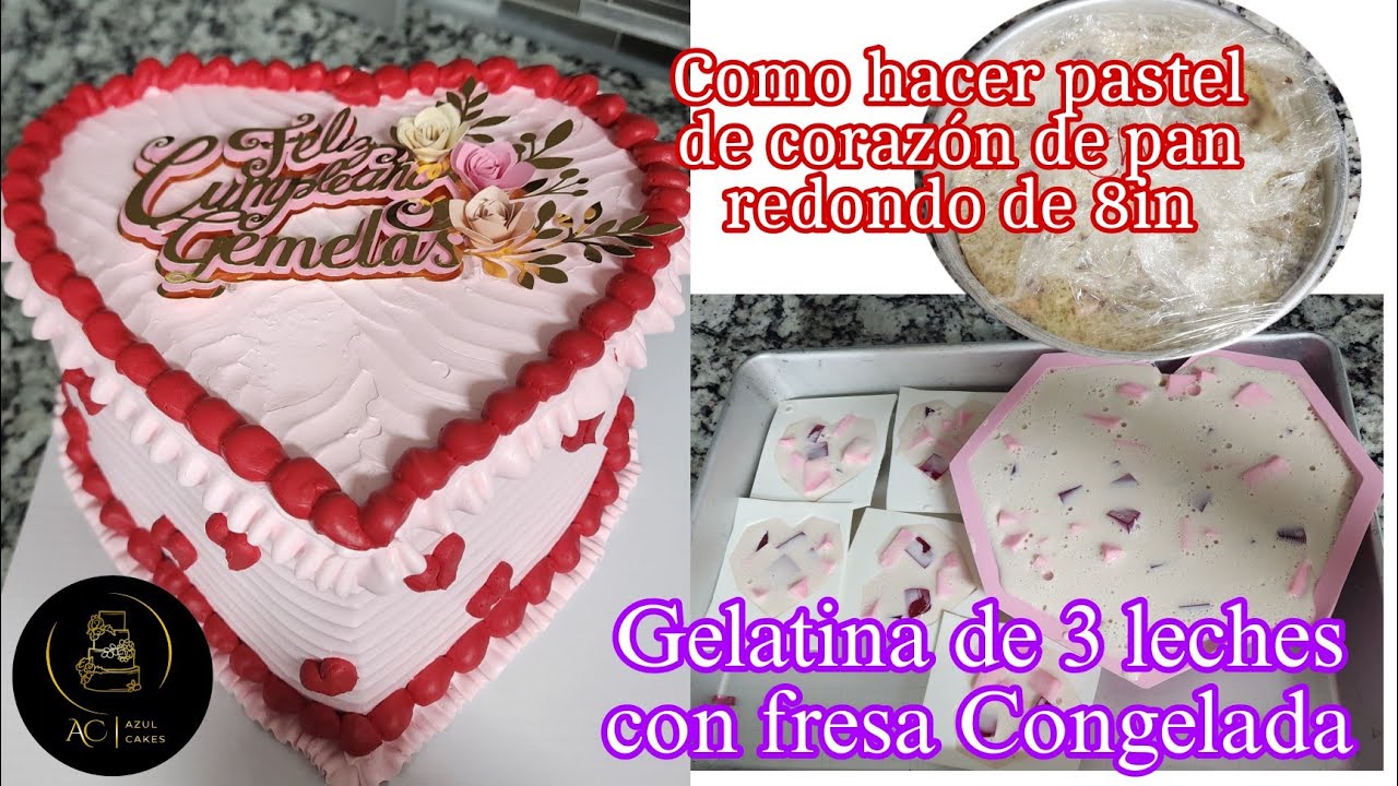 COMO HACER PASTEL de CORAZÓN con pan REDONDO / GELATINA 3 LECHES DE FRESA / AzulCakes está en vivo
