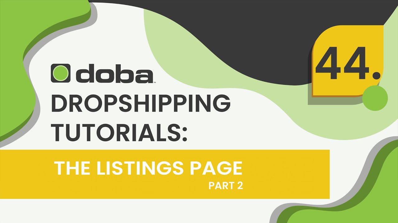 Doba Retailer Tutorials: The Listings Page, Part 2
