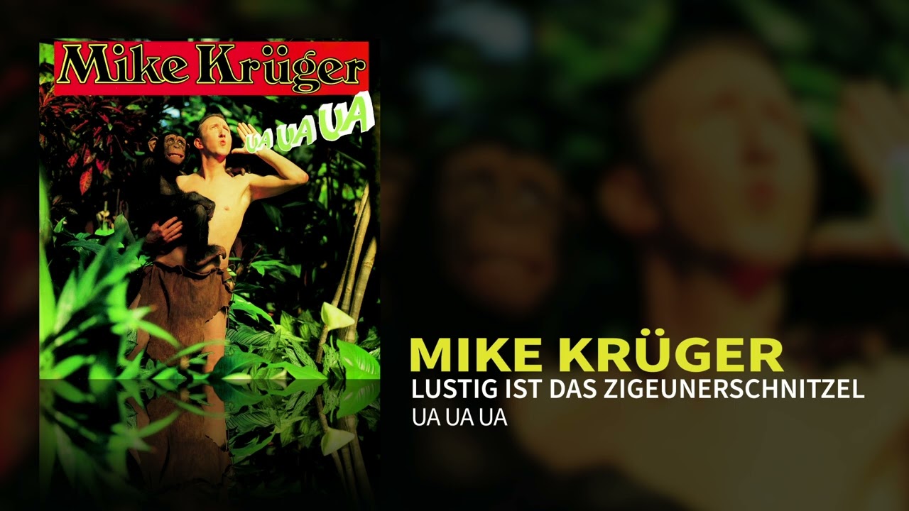 Mike Krüger - Lustig ist das Zigeunerschnitzel (Official Audio)