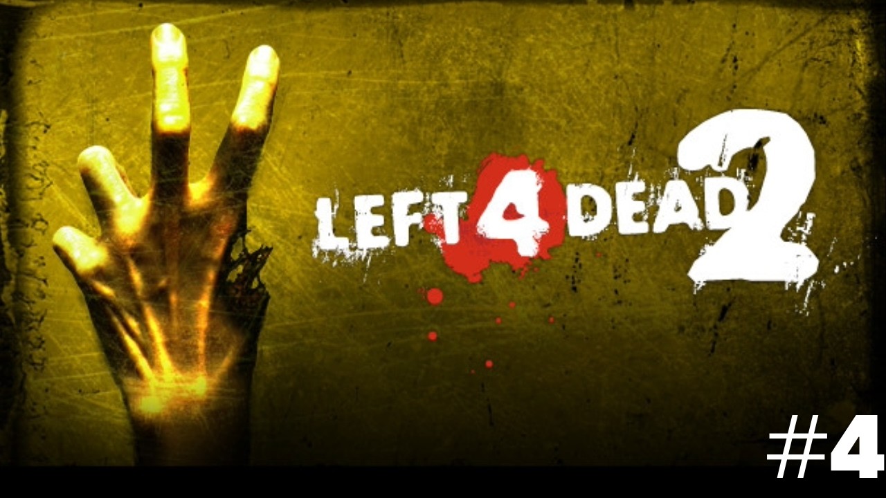 Left 4 Dead 2 w/ Dinga, Connor, and Dan
