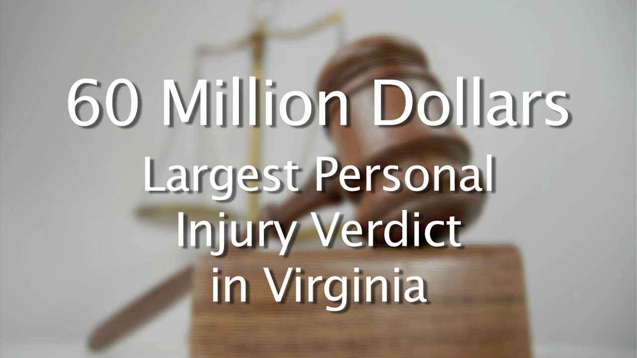 Largest Verdicts and Settlements in Virginia