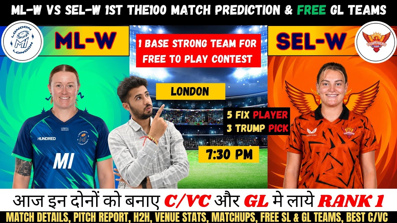 ML-w vs SUL-W Dream11 Prediction, MI London Women vs Sunrisers Leeds Women Fantasy Team Analysis