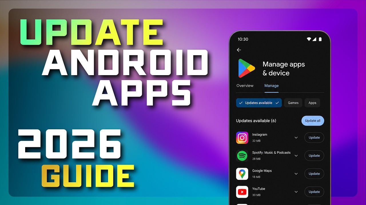 How to Update Apps on Android 📱 Update All Apps in the Google Play Store - 2026 Guide