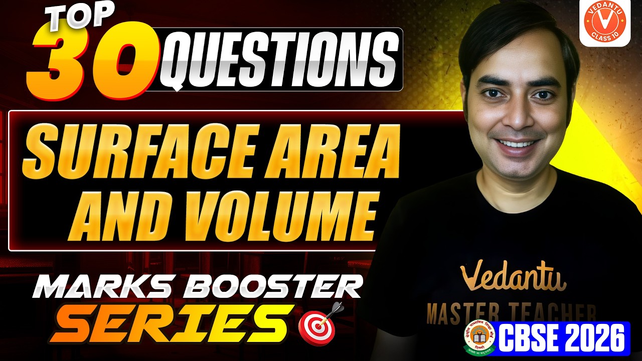 Top 30 Important Questions | Surface Area and Volume | CBSE 2026 | Class 10 Maths | Rajiv Sir