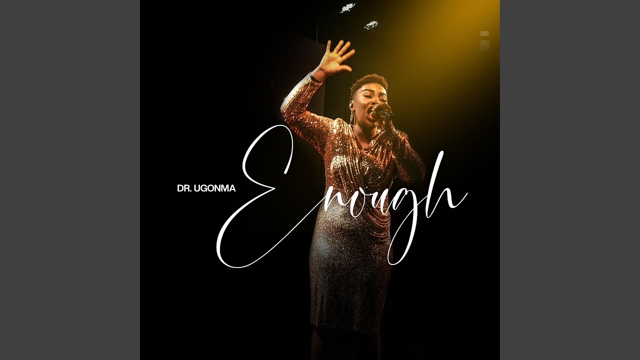 ENOUGH