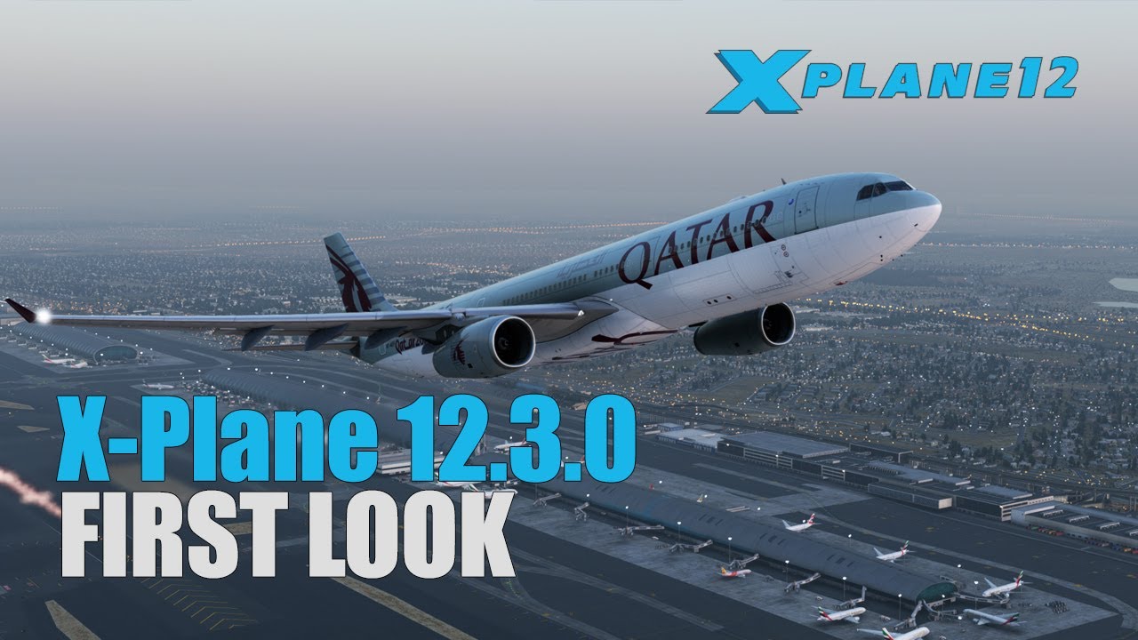 X-Plane 12.3.0 Beta 1 First Look | The Flight Sim Update You’ve Been Waiting For
