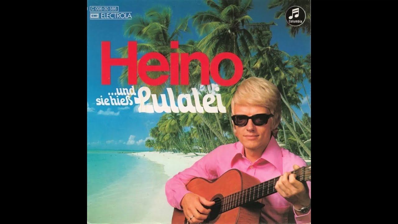Heino - ...und sie hieß Lulalei