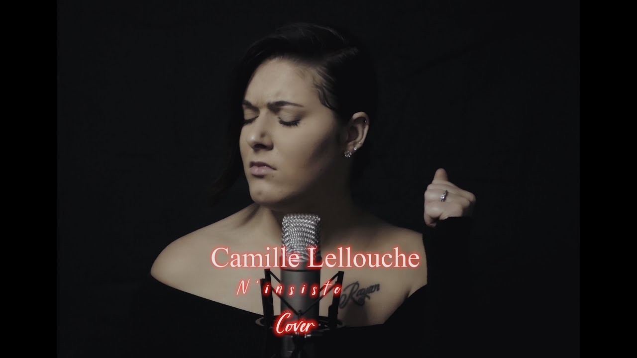 Camille Lellouche - N'insiste pas ( Cover by Tracy officiel )