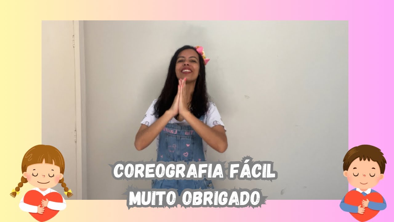 Coreografia fácil- Muito Obrigado {Crianças Diante do Trono}