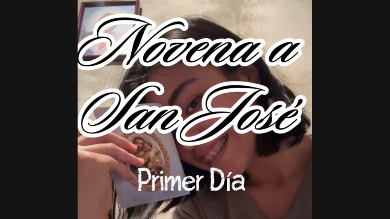 Novena al Glorioso San José 🌸✨Primer Día.