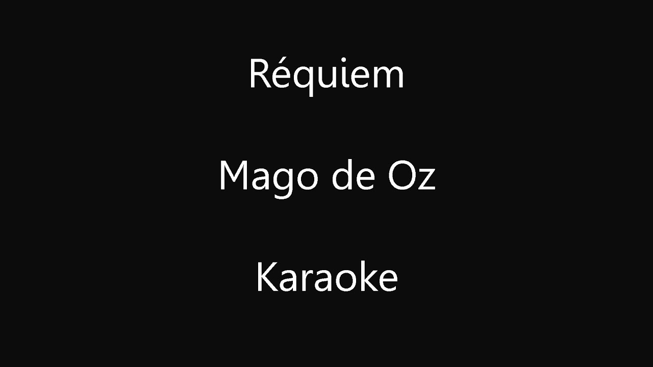 Mago de Oz  -Réquiem-  Karaoke