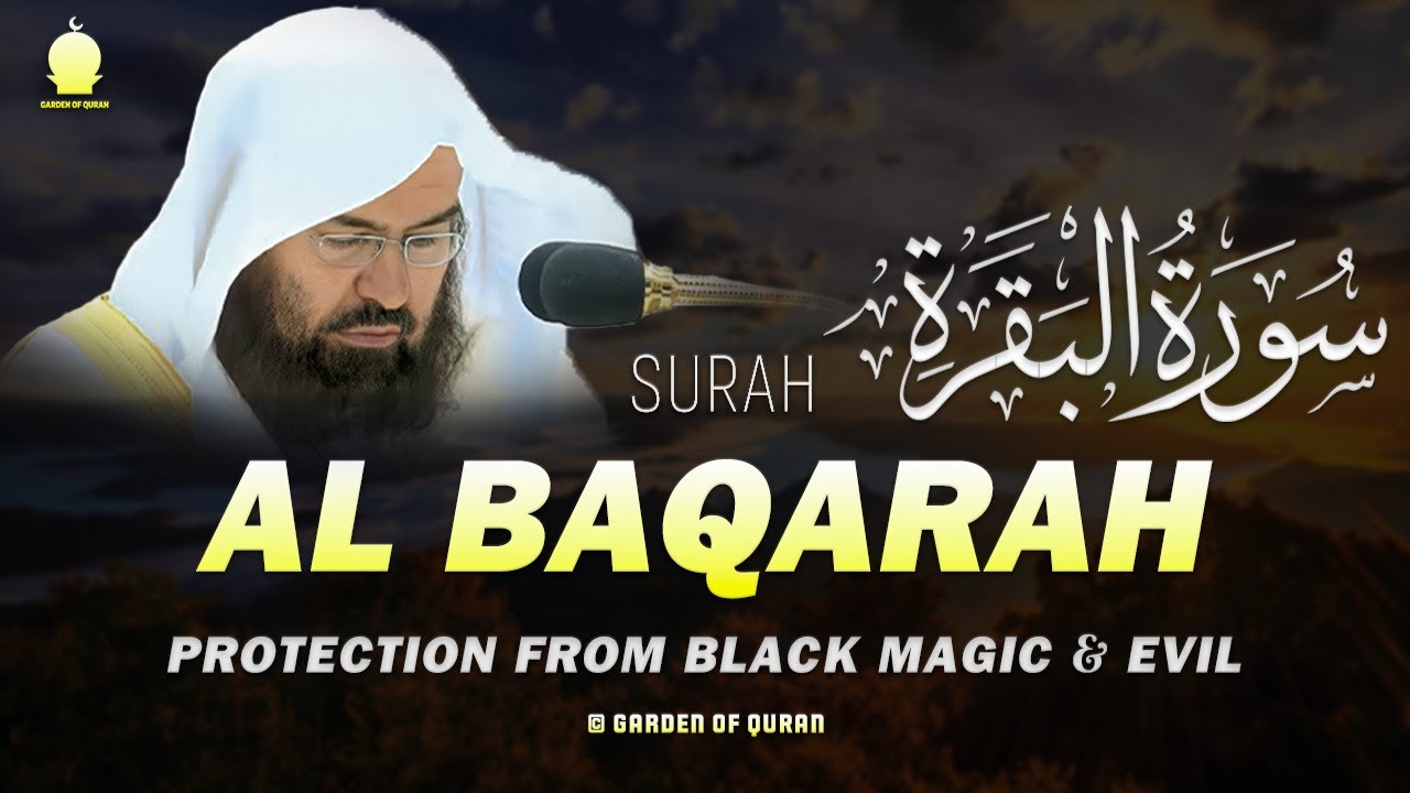 Surah Al-Baqarah سورة البقرة 🍂 Most Beautiful & Soothing Recitation ❤️Sheikh Abdul Rahman Al-Sudais