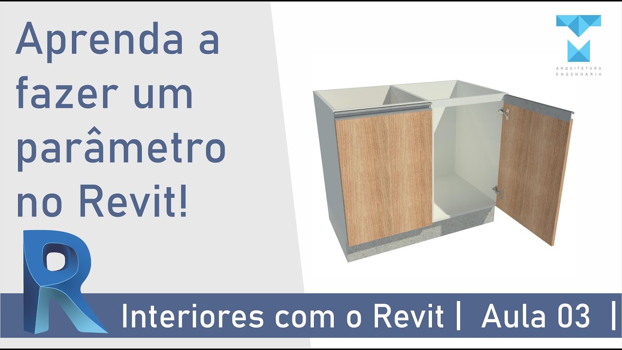 COMO FAZER INTERIORES NO REVIT 2020 | AULA 03 | GABINETE PARAMÉTRICO|