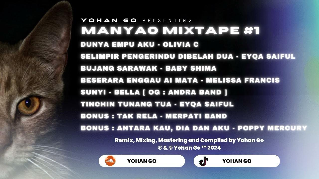 Yohan Go &bull; Manyao Mixtape #1 2k24 | Beserara Enggau Ai Mata - Dunya Empu Aku - Tinchin Tunang Tua