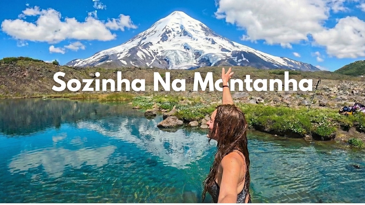 CAMPING SELVAGEM E TRILHA LAGOS ANDINOS, VULCÃO LANIN - Chile. Ep.48 🇨🇱