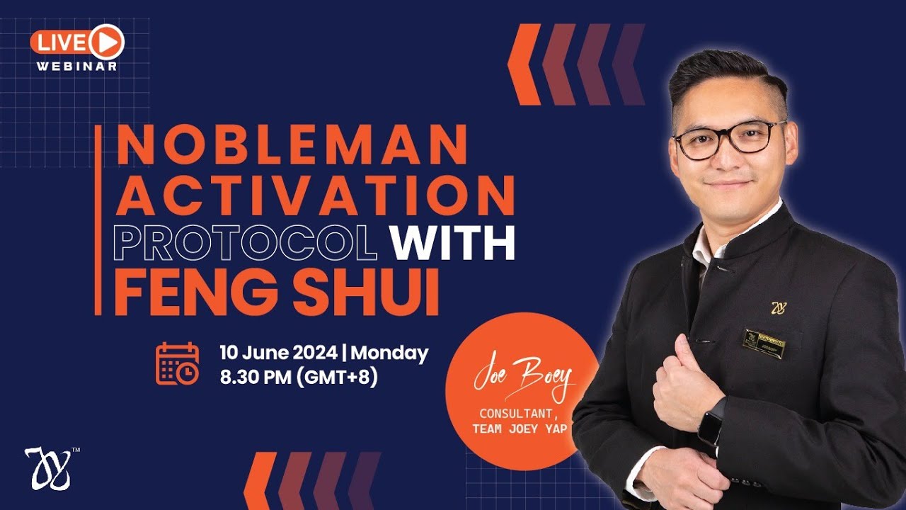 Nobleman Activation Protocol with Feng Shui