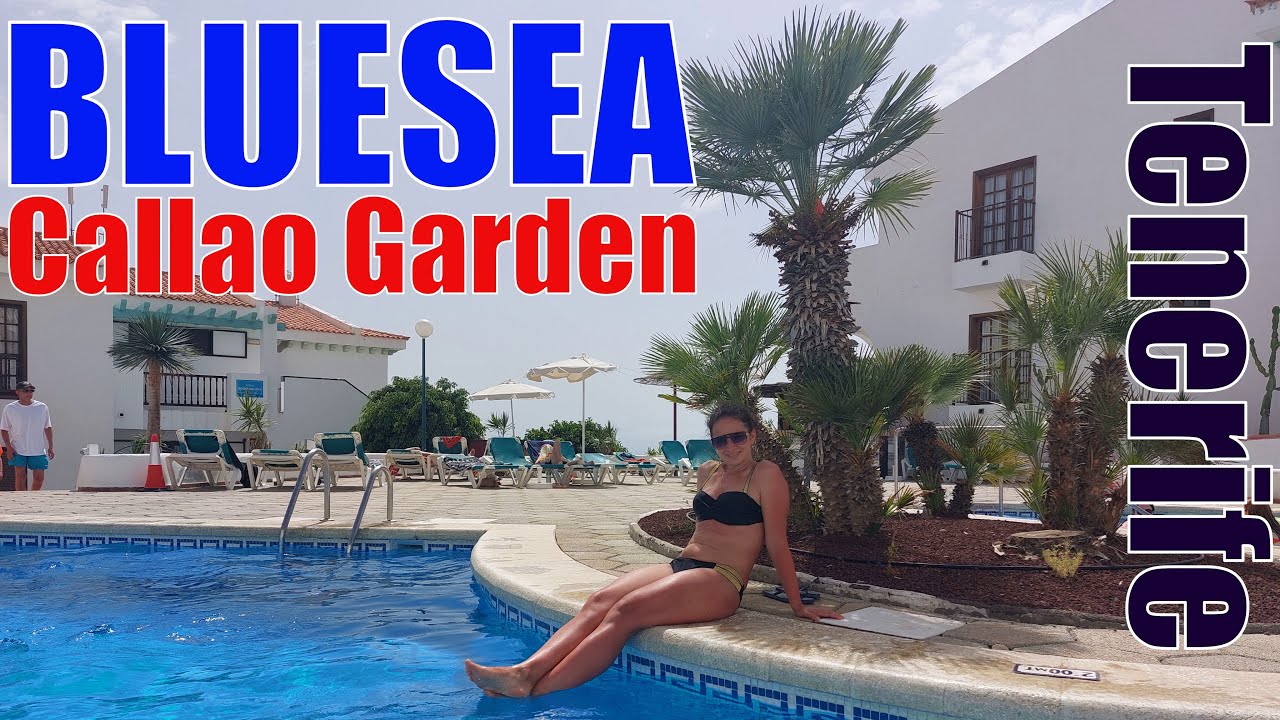 BLUE SEA Callao Garden. Tenerife. Full review.