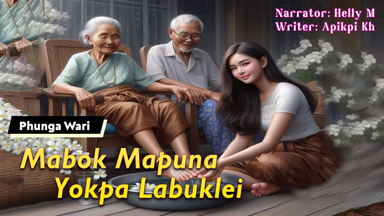 Mabok Mapuna Yokpa Labuklei || Manipuri Phunga Wari || Helly Maisnam🎤 || Apikpi Kh✍️