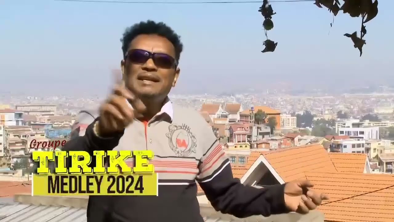 Tirike - Medley 2024 (clip nouveaut&eacute; gasy 2024) Tsapiky Toliara