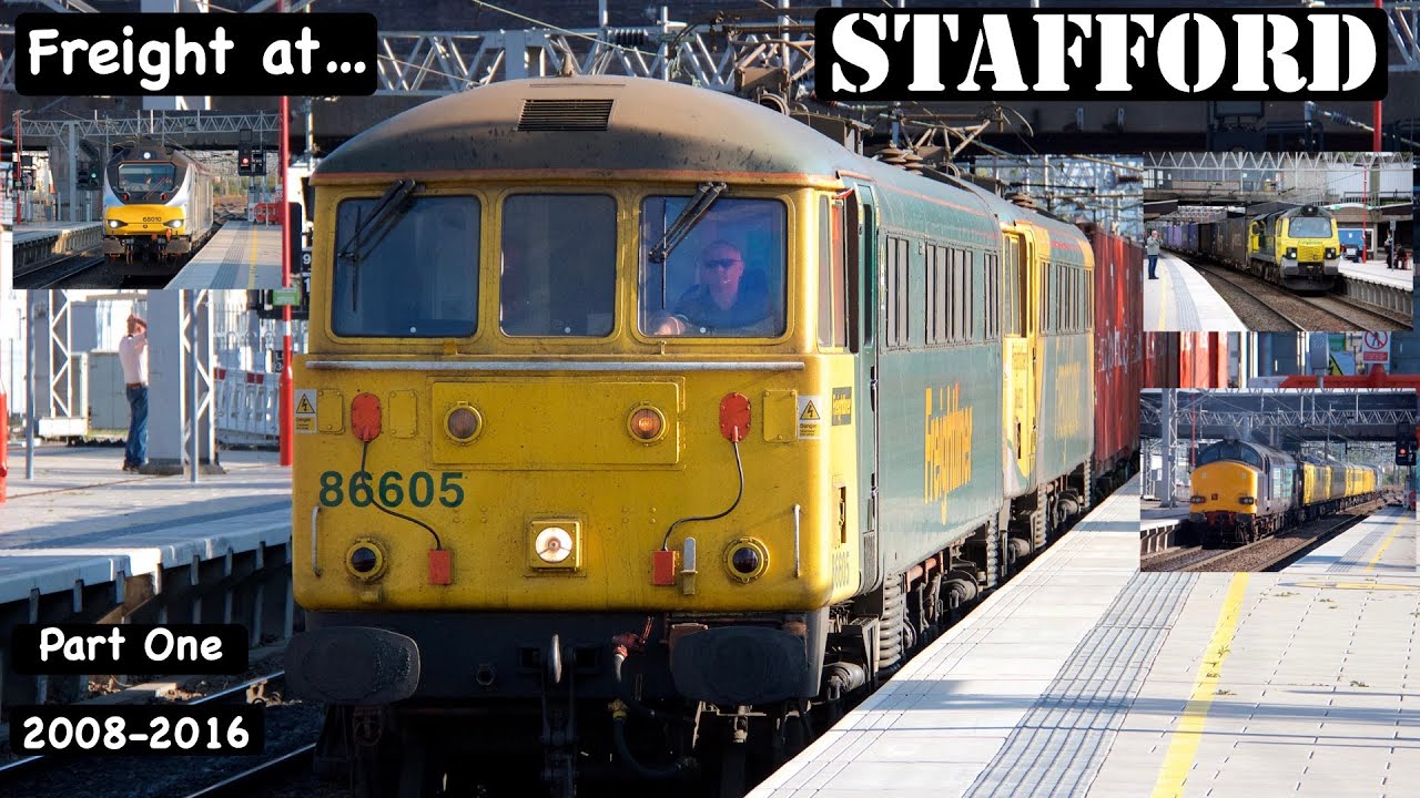 Freight at Stafford - Part One - clips from 2008 to 2016