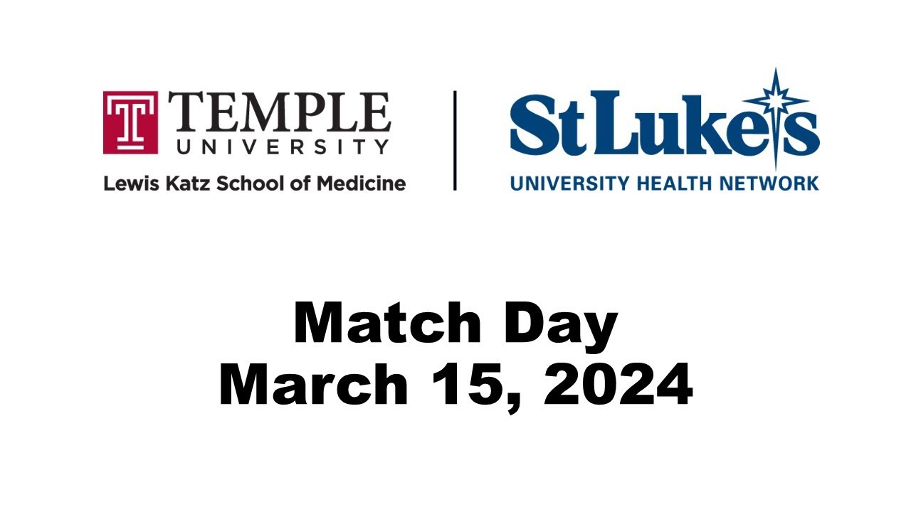 Temple/St. Luke's School Of Medicine - 2024 Match Day