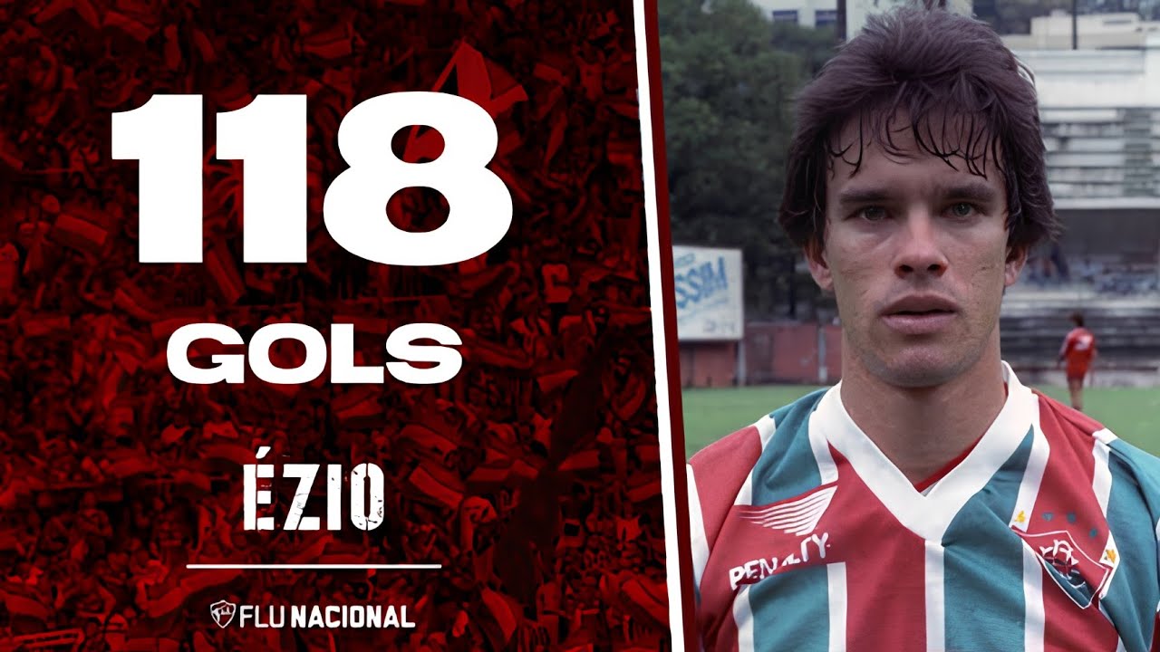 ÉZIO | Todos os 118 gols com a camisa do Fluminense FC