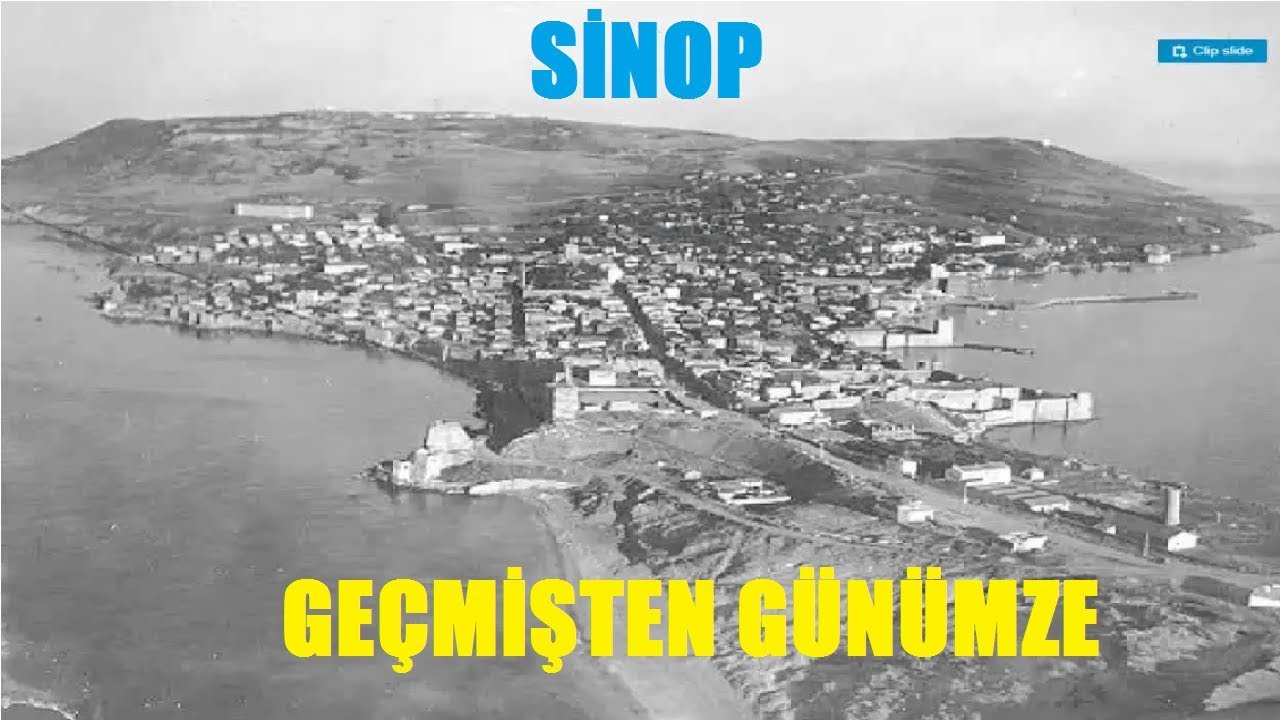 Sinop Geçmişten Günümüze [ 1900 - 2018 ] Tüm Görüntüler