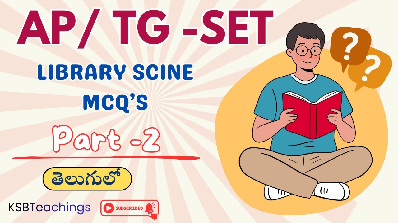 AP /TG - SET MCQs in Telugu | Part -2 | UGC NET Library Science | SET | KVS | NVS | KSBTeachings