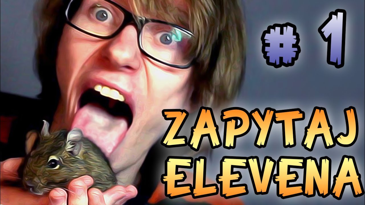 POZNAJCIE ŁAPKA! ^^ | Zapytaj Elevena (Q&A) #1