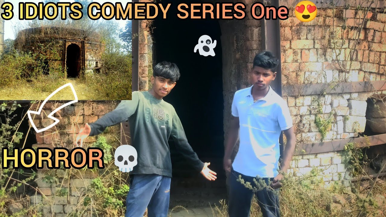 3 IDIOTS COMEDY SERIES ONE 😍 || HORROR 