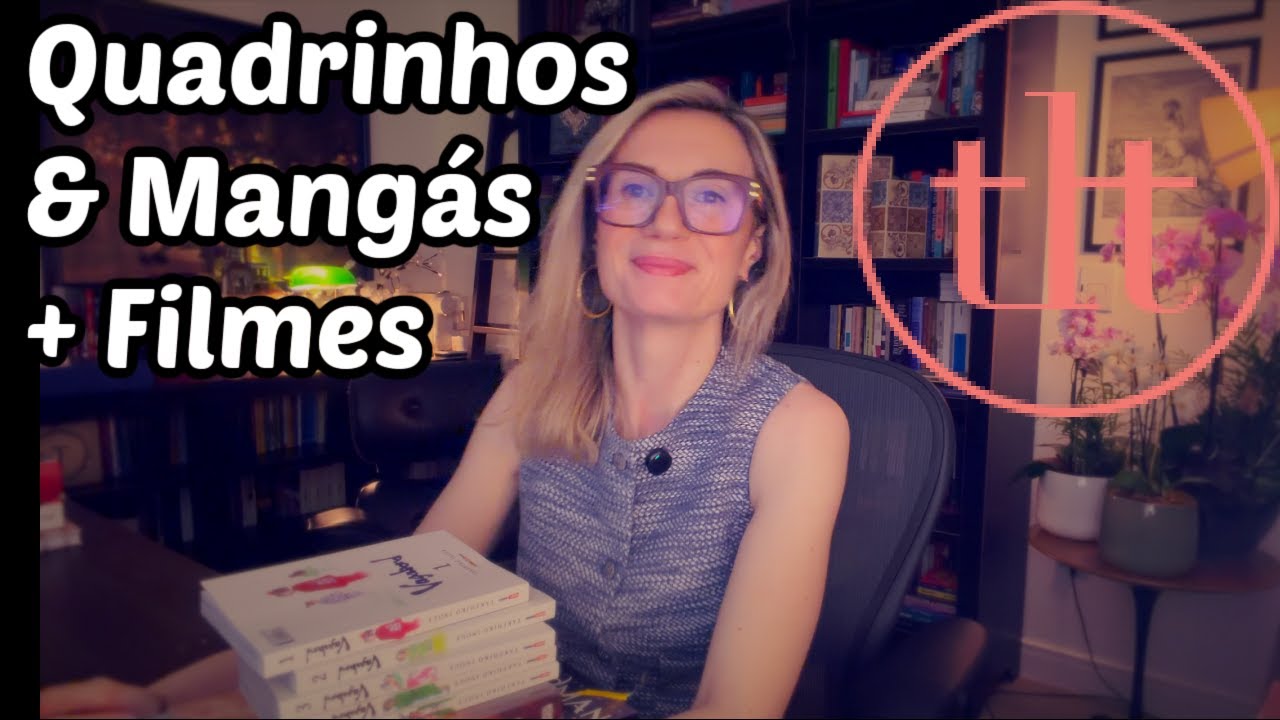 Quadrinhos & Mangás + Filmes | Tatiana Feltrin
