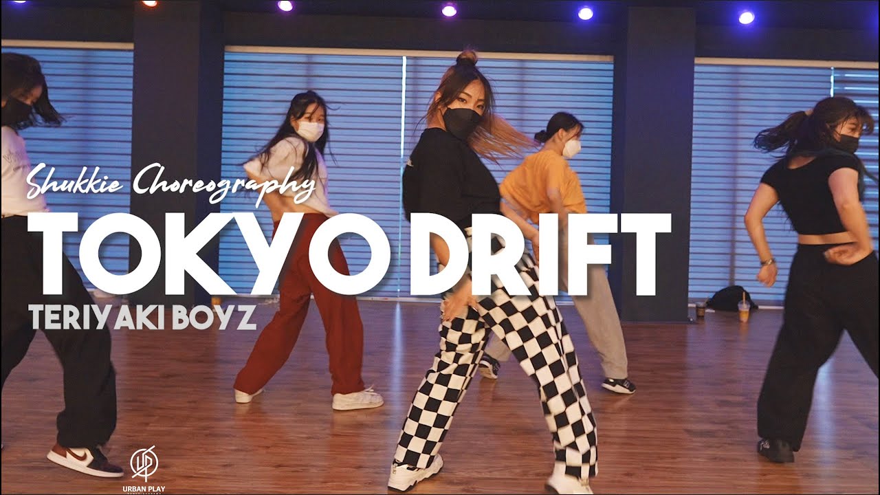 Tokyo Drift - Teriyaki Boyz / Shukkie Choreography / Urban Play Dance Academy