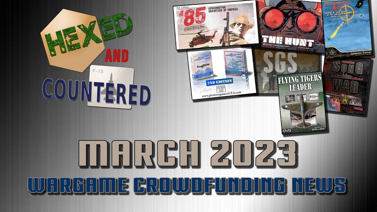 March Wargame Crowdfunding News