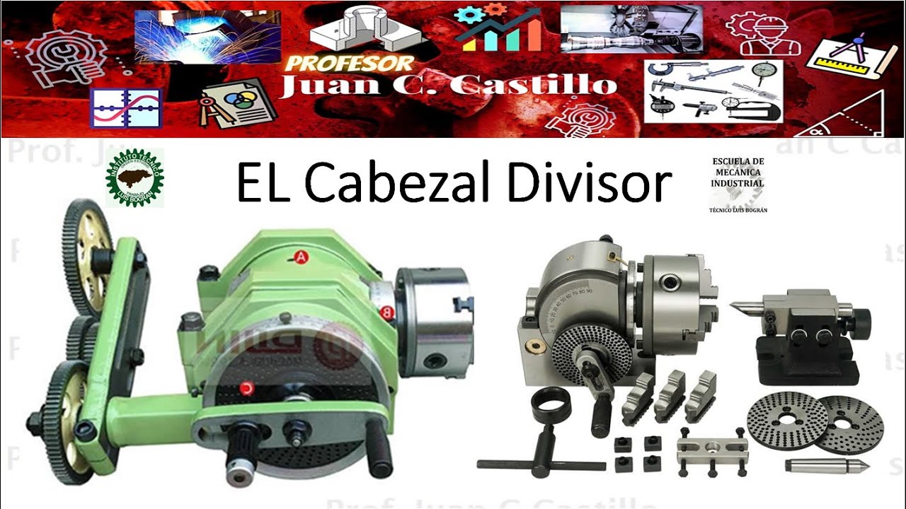 El Cabezal Divisor (2da Parte) División Diferencial y División Indirecta