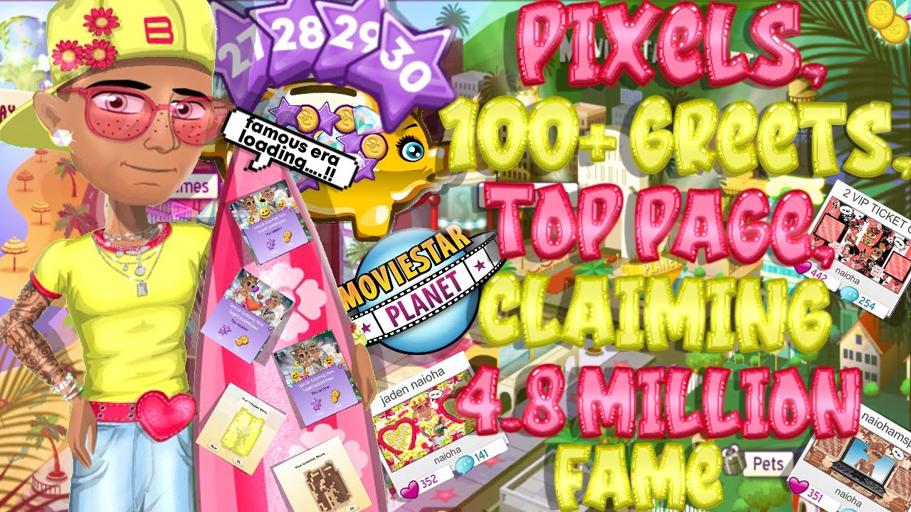 PIXELS, 100+ GREETS, TOP PAGE, LEVELS 26-30  & CLAIMING 4.8 MILLION FAME ON MSP!!? |naiohamsp