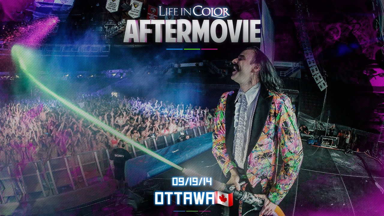 Life In Color - UNLEASH - Ottawa, Canada - 09/19/14 - Official Aftermovie