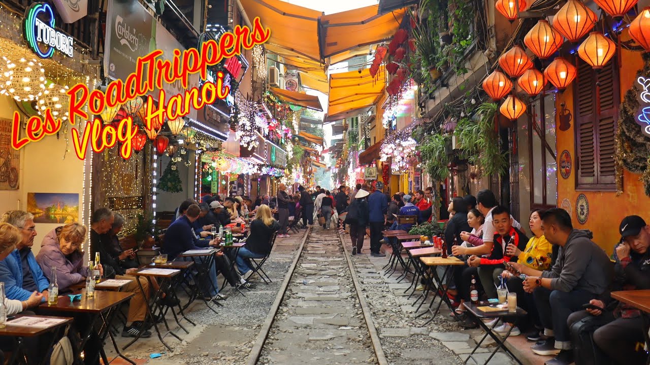 Balade chill à Hanoi (Vlog) - Les RoadTrippers